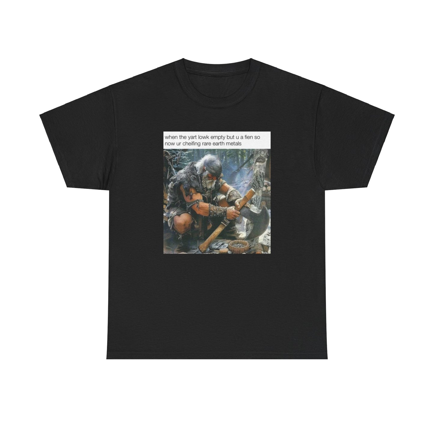 When The Yart Lowk Empty T-SHIRT